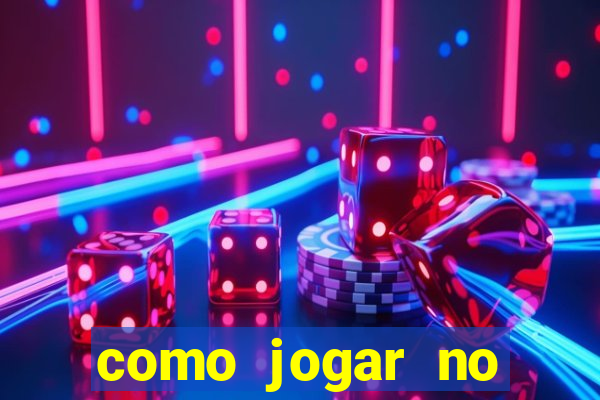 como jogar no esporte bet