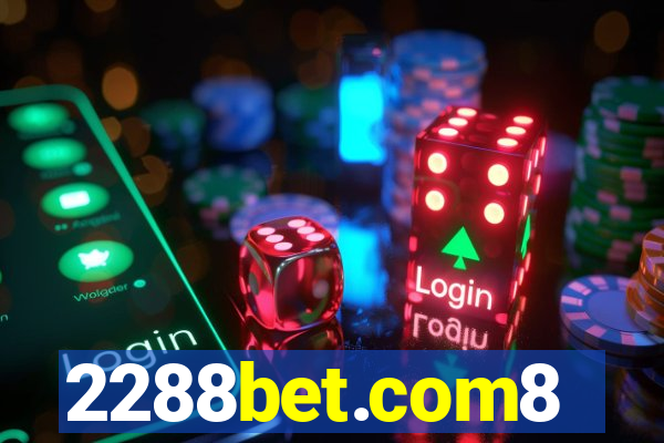 2288bet.com8