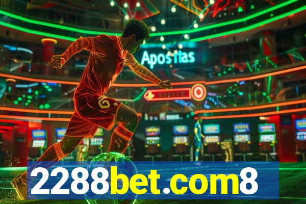 2288bet.com8