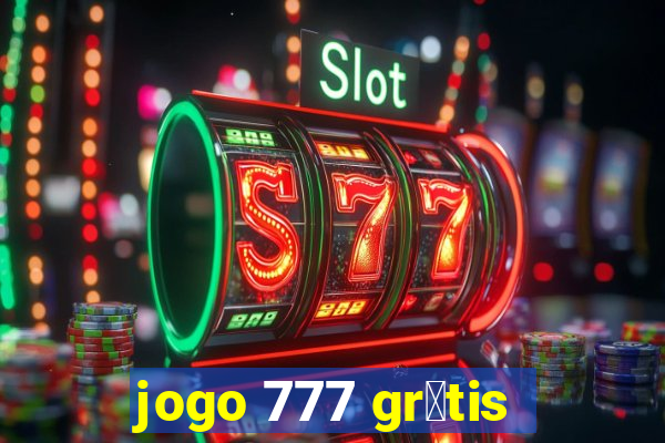 jogo 777 gr谩tis