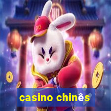 casino chinês