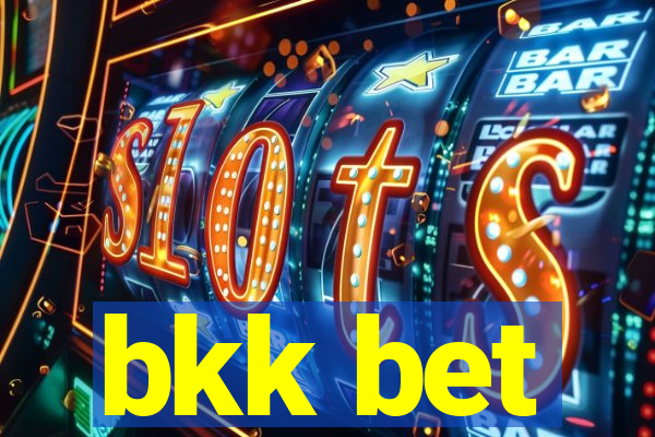 bkk bet