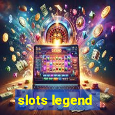 slots legend