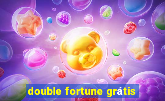 double fortune grátis