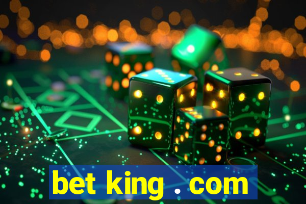 bet king . com