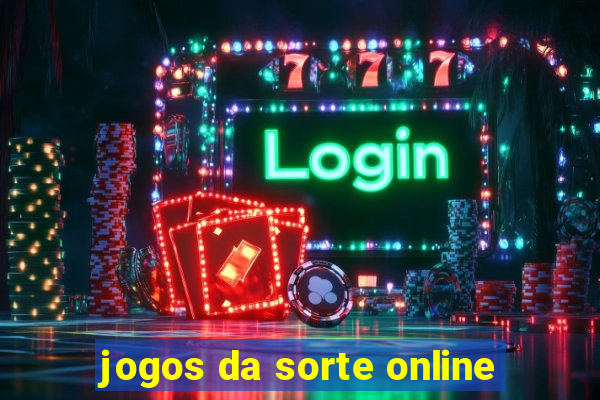 jogos da sorte online