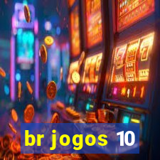 br jogos 10