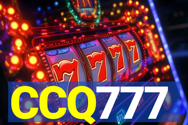 CCQ777