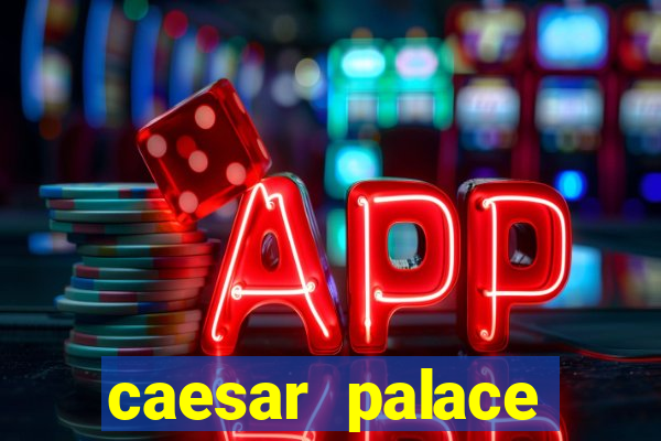 caesar palace online casino