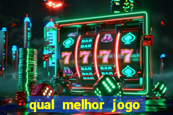 qual melhor jogo do tigre para ganhar dinheiro