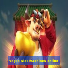 vegas slot machines online