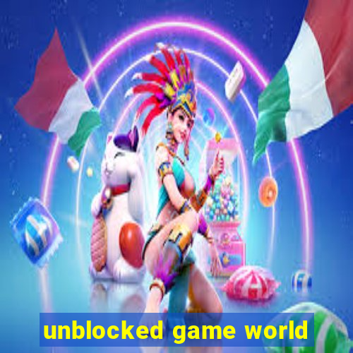 unblocked game world