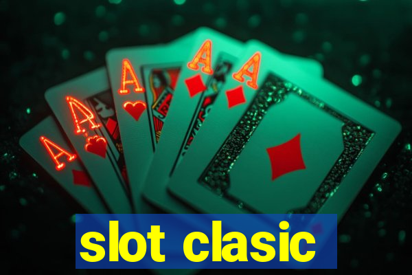 slot clasic