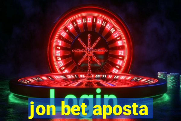 jon bet aposta