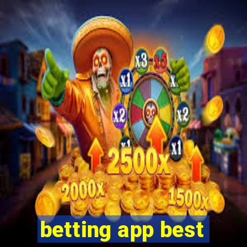 betting app best