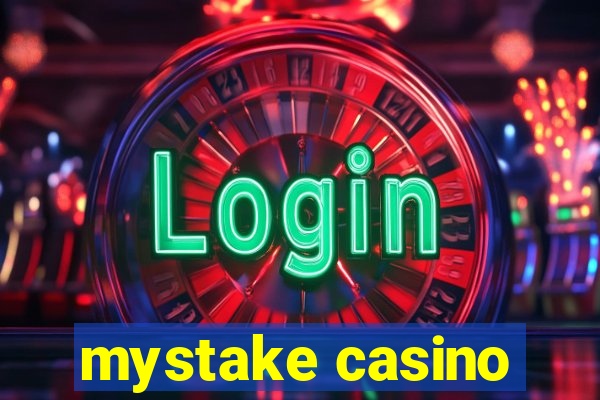 mystake casino