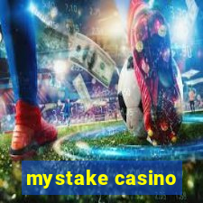 mystake casino