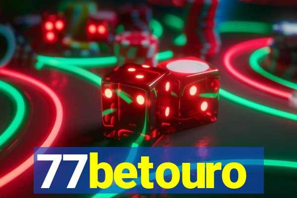 77betouro