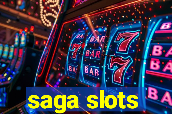 saga slots