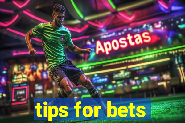 tips for bets