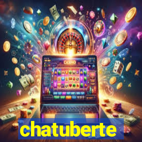 chatuberte