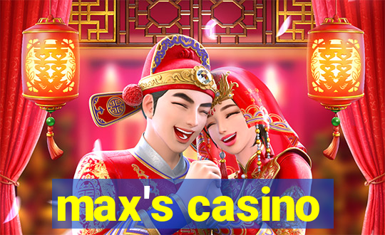 max's casino