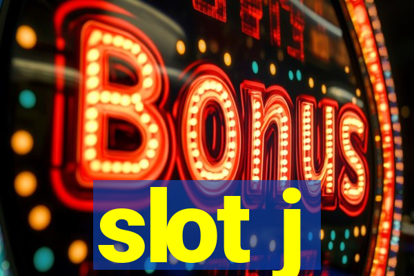 slot j