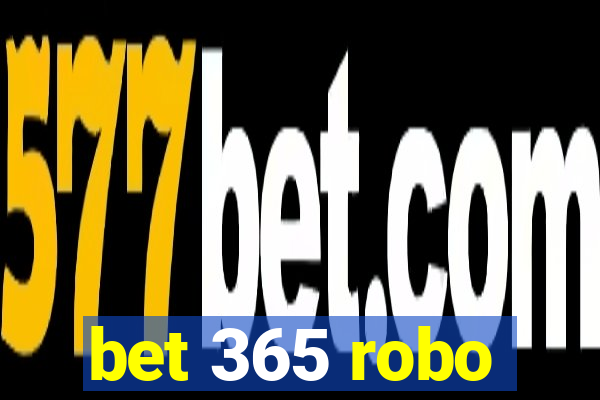 bet 365 robo