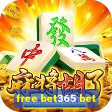 free bet365 bet