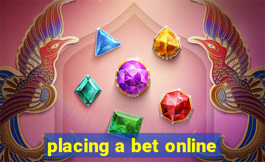 placing a bet online