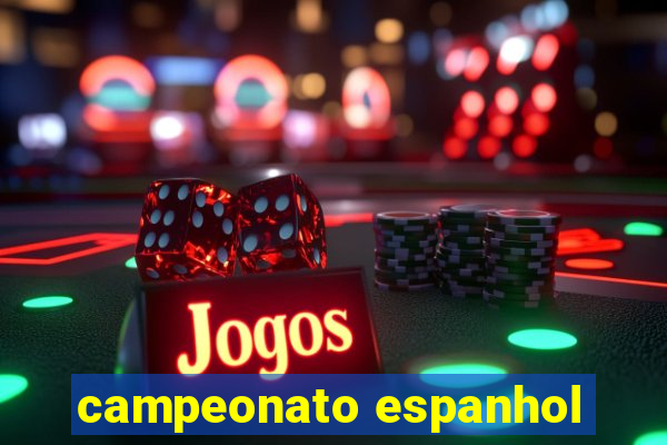 campeonato espanhol