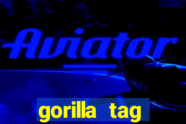 gorilla tag download mobile