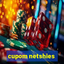 cupom netshies