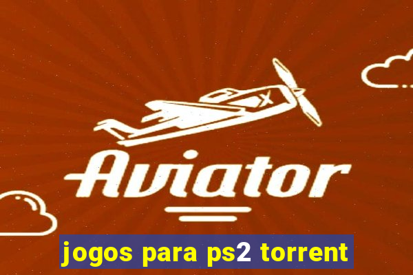 jogos para ps2 torrent