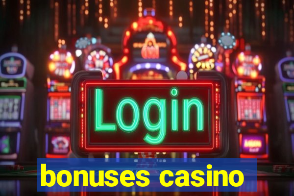 bonuses casino