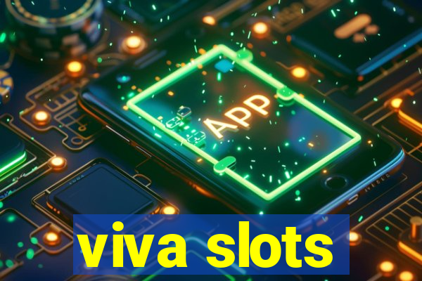 viva slots