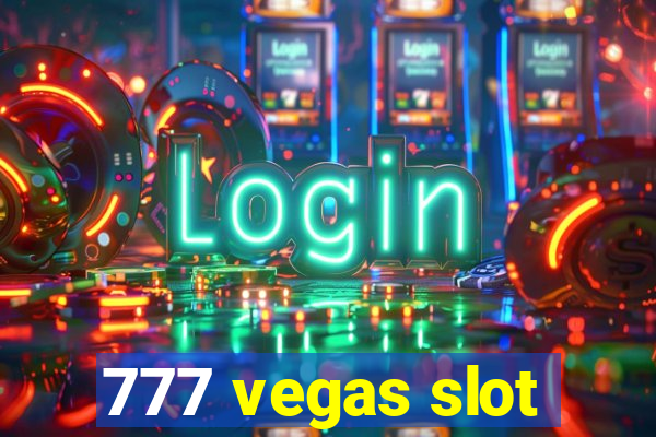 777 vegas slot