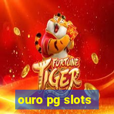 ouro pg slots