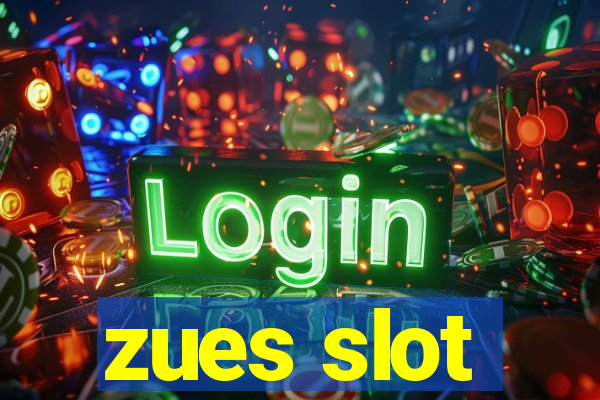 zues slot