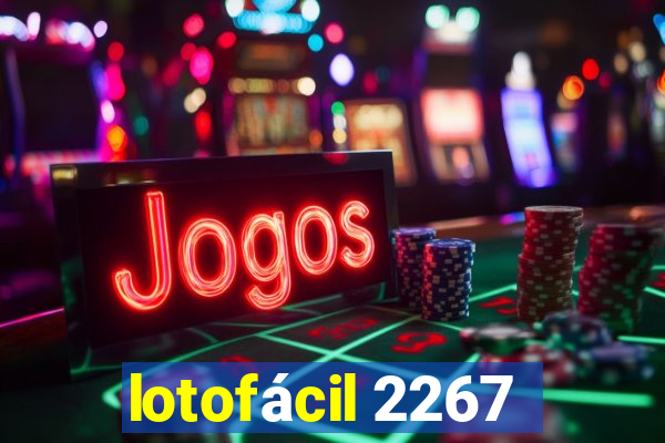 lotofácil 2267