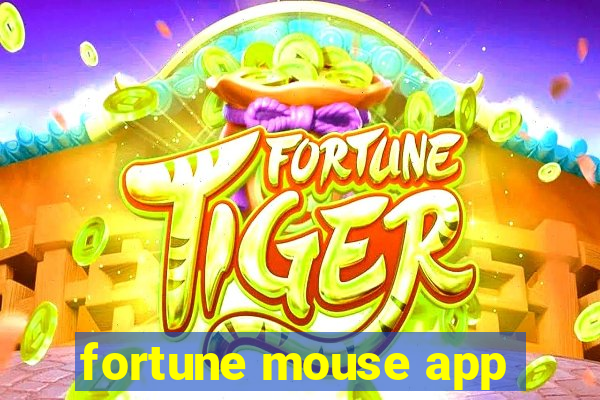 fortune mouse app