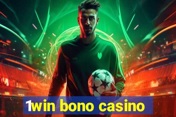 1win bono casino