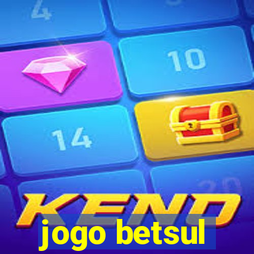 jogo betsul