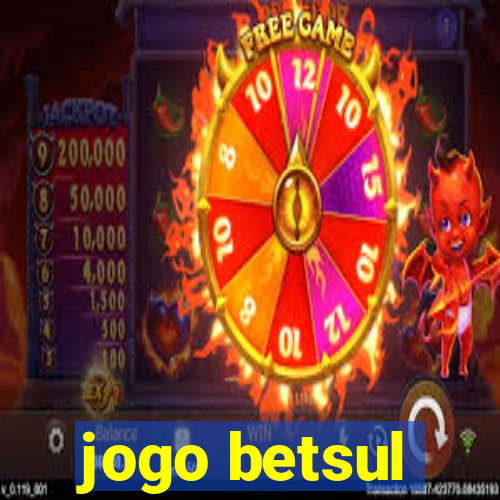 jogo betsul