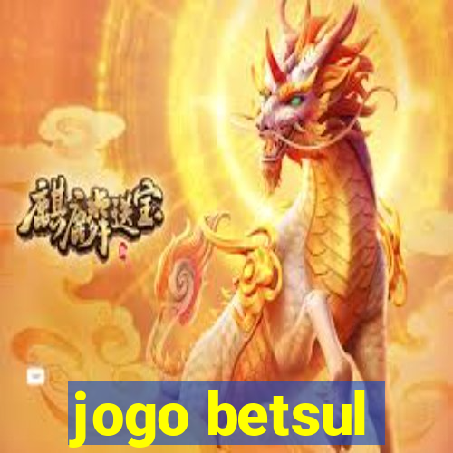 jogo betsul