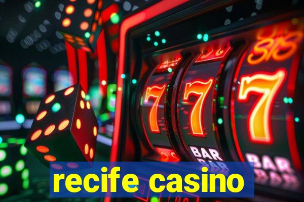 recife casino