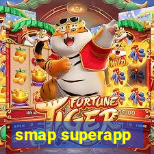 smap superapp