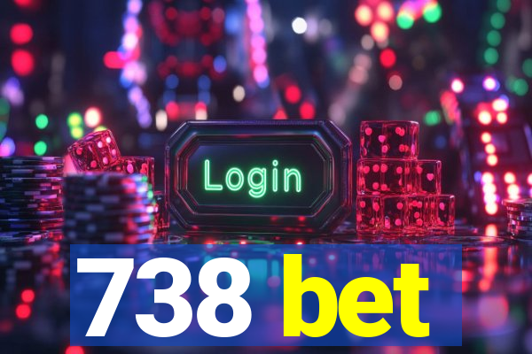 738 bet