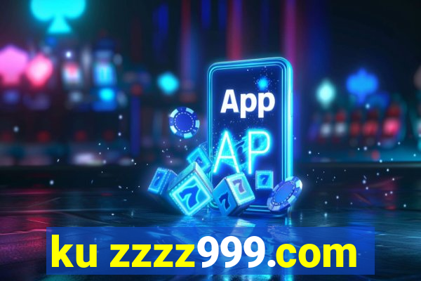 ku zzzz999.com