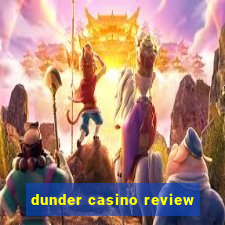 dunder casino review